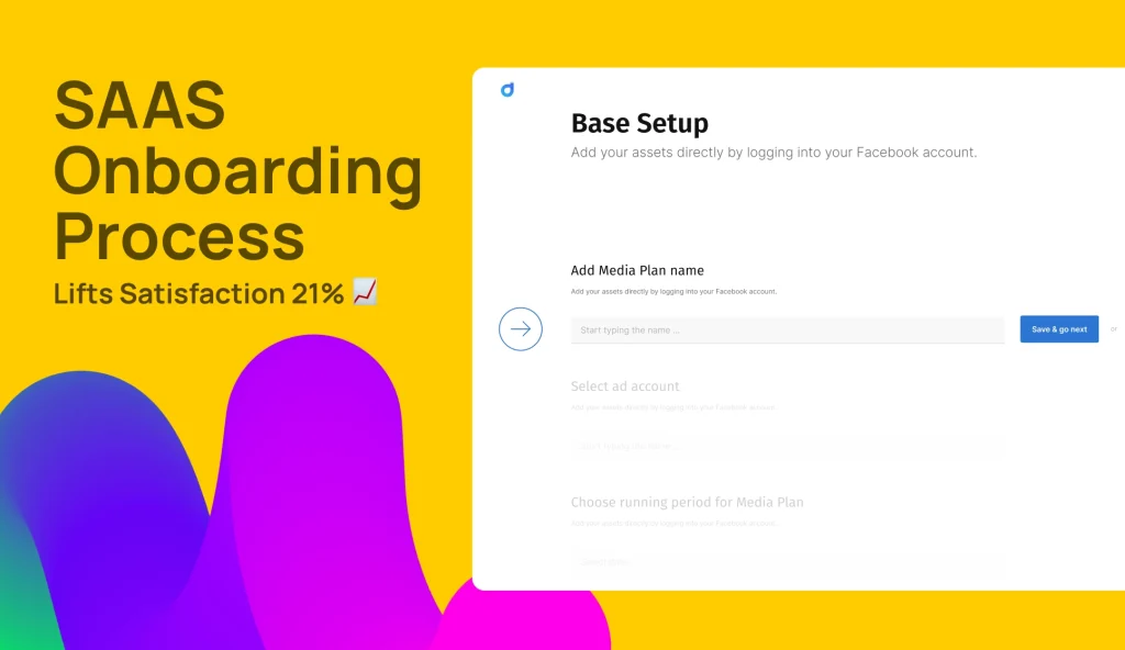 Revamp User Onboarding: Design Process Lifts Satisfaction 21%