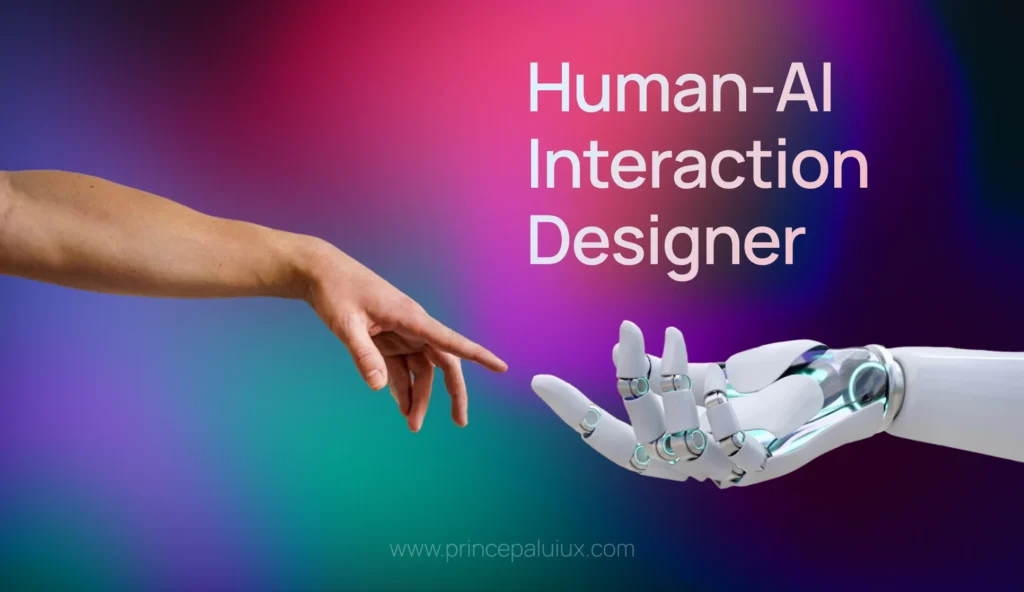 What is a Human-AI Interaction Designer, and How do You Hire the Best One?