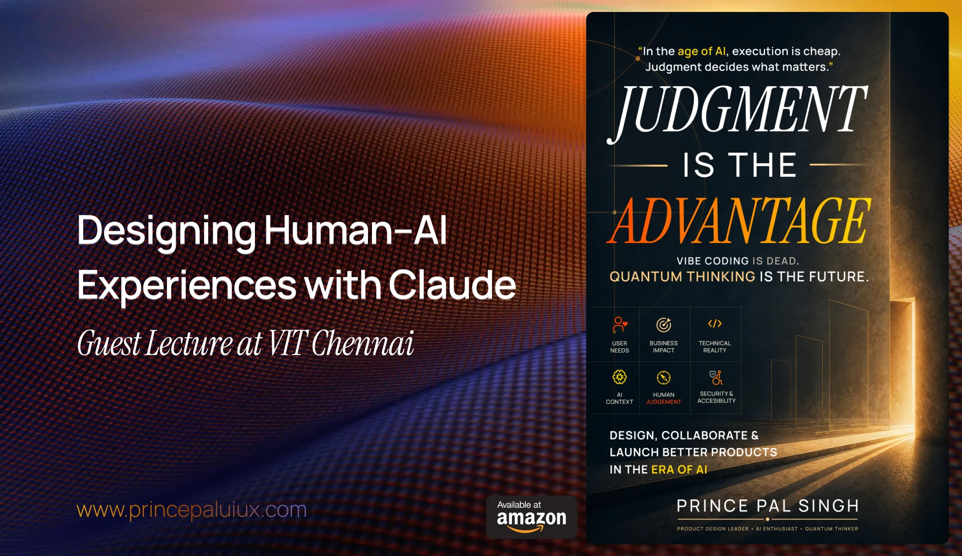 Designing Human–AI Experiences with Claude: Guest Lecture at VIT Chennai